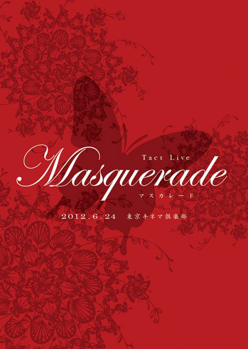 Tact Live「Masquerade」DVD