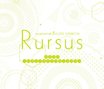 【第十回公演】Rursus-ワタシ ノ サイユウセンジコウ-